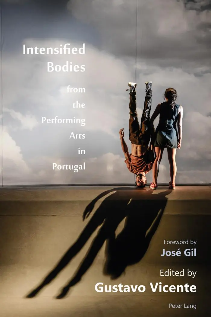Intensified Bodies from the Performing Arts in Portugal Kartoniert (TB)