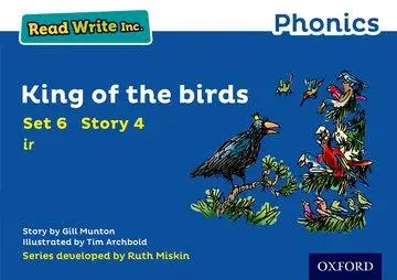 Cover: 9780198372172 | Read Write Inc. Phonics: King of the Birds (Blue Set 6 Storybook 4)