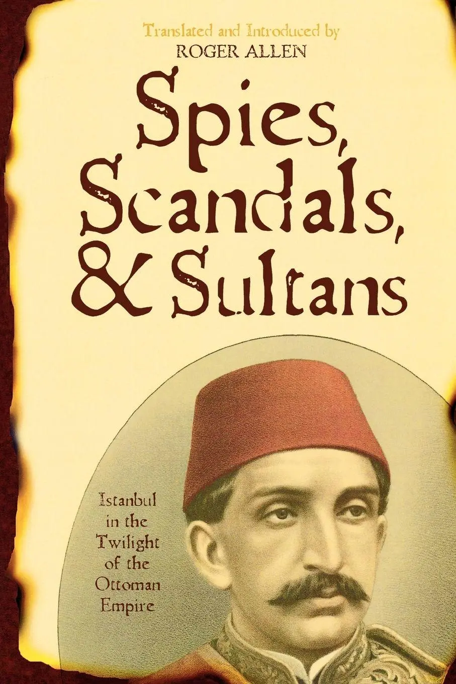 Cover: 9780742562172 | Spies, Scandals, and Sultans | Ibrahim Muwaylihi | Taschenbuch | 2007