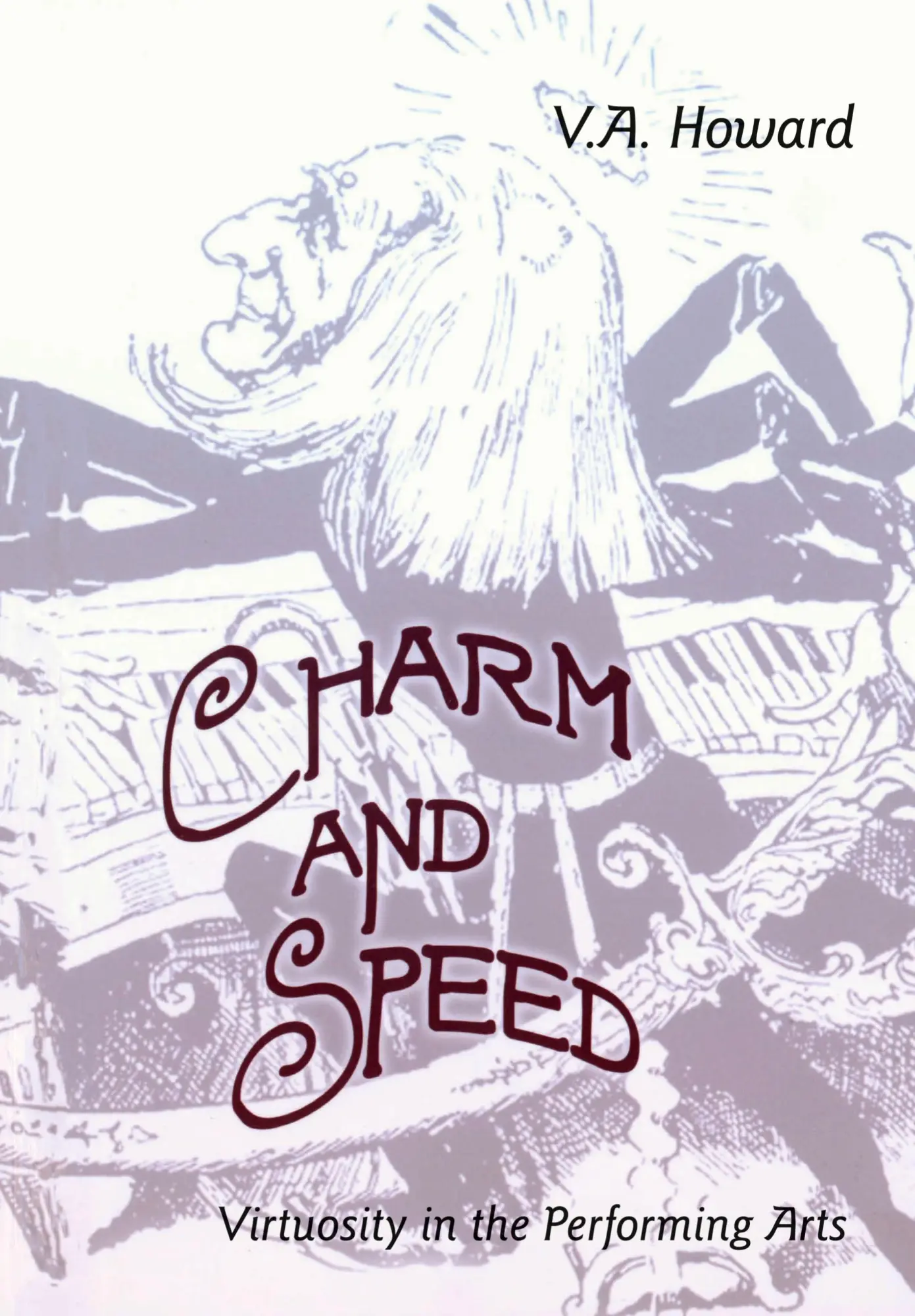 Cover: 9781433102172 | Charm and Speed | Virtuosity in the Performing Arts | Victoria | Buch