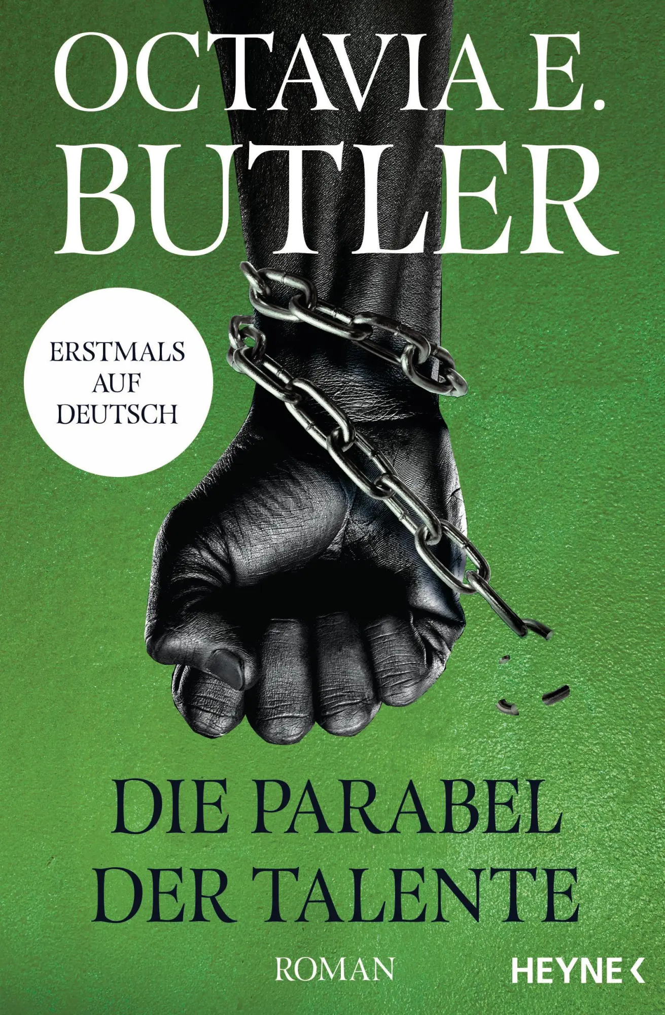 Cover: 9783453322172 | Die Parabel der Talente | Octavia E. Butler | Taschenbuch | Parabel