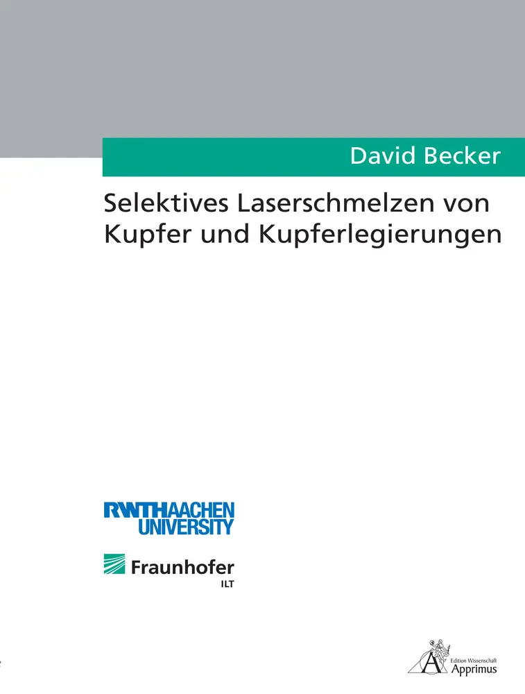 Cover: 9783863592172 | Selektives Laserschmelzen von Kupfer und Kupferlegierungen | Becker