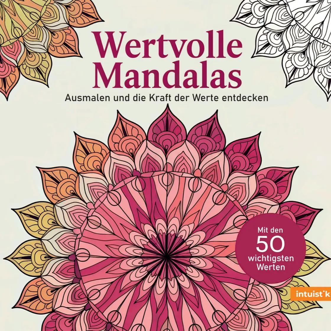Cover: 9783947672172 | Wertevolle Mandalas | Ausmalen und die Kraft der Werte entdecken