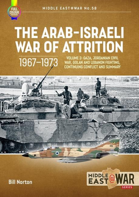 Cover: 9781804512272 | The Arab-Israeli War of Attrition, 1967-1973 | Bill Norton | Buch