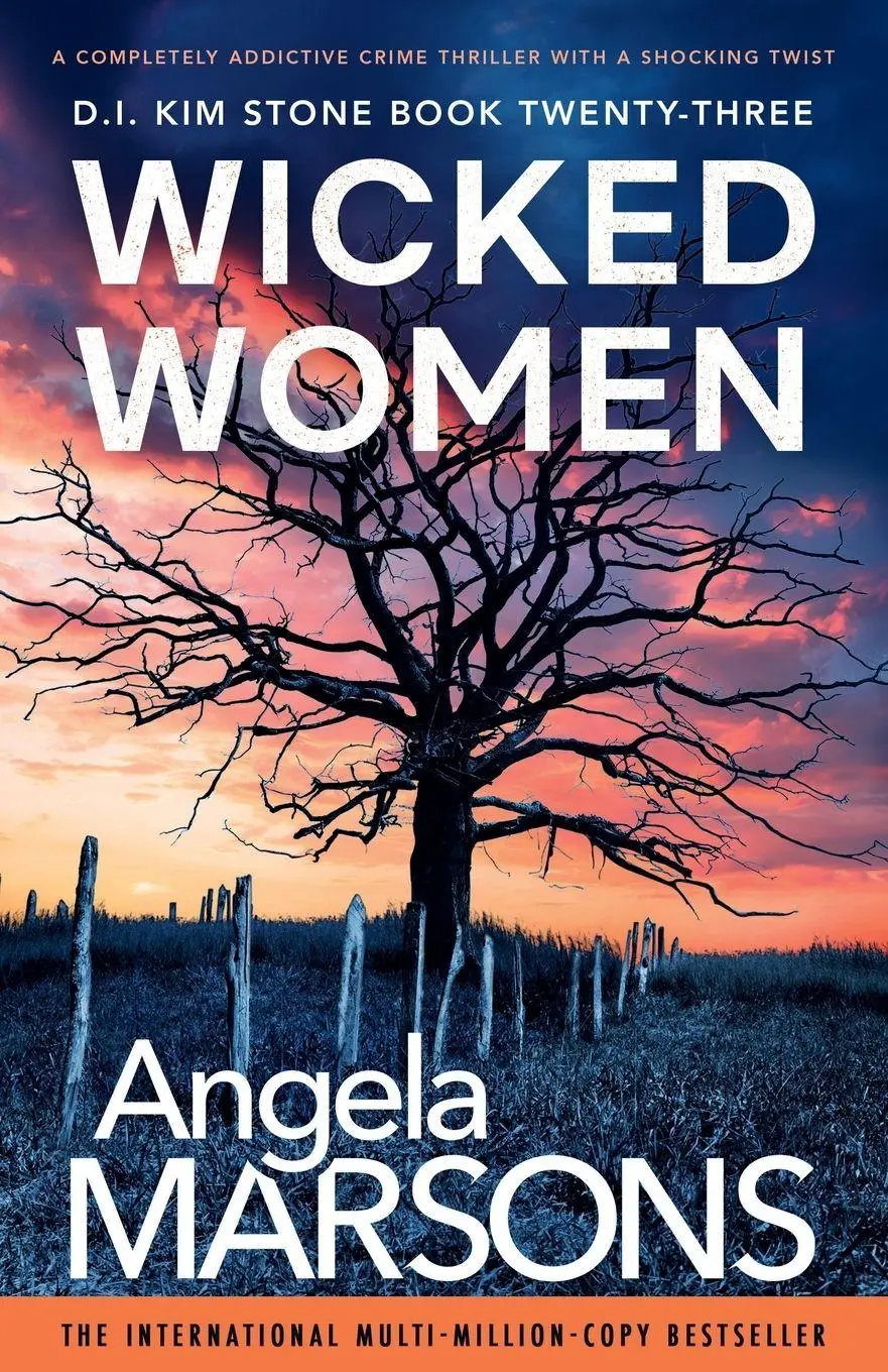 Cover: 9781805502272 | Wicked Women | Angela Marsons | Taschenbuch | Detective Kim Stone