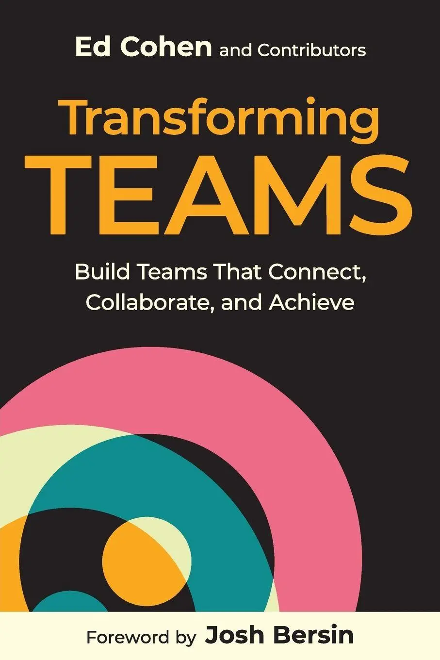 Cover: 9781963392272 | Transforming Teams | Ed Cohen | Taschenbuch | Englisch | 2026