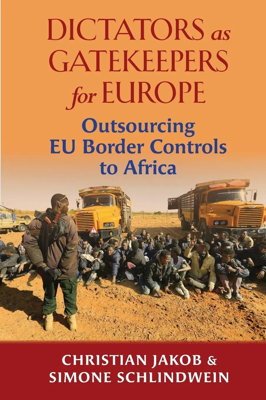 Cover: 9781988832272 | Dictators as Gatekeepers | Outsourcing EU border ¿controls to Africa