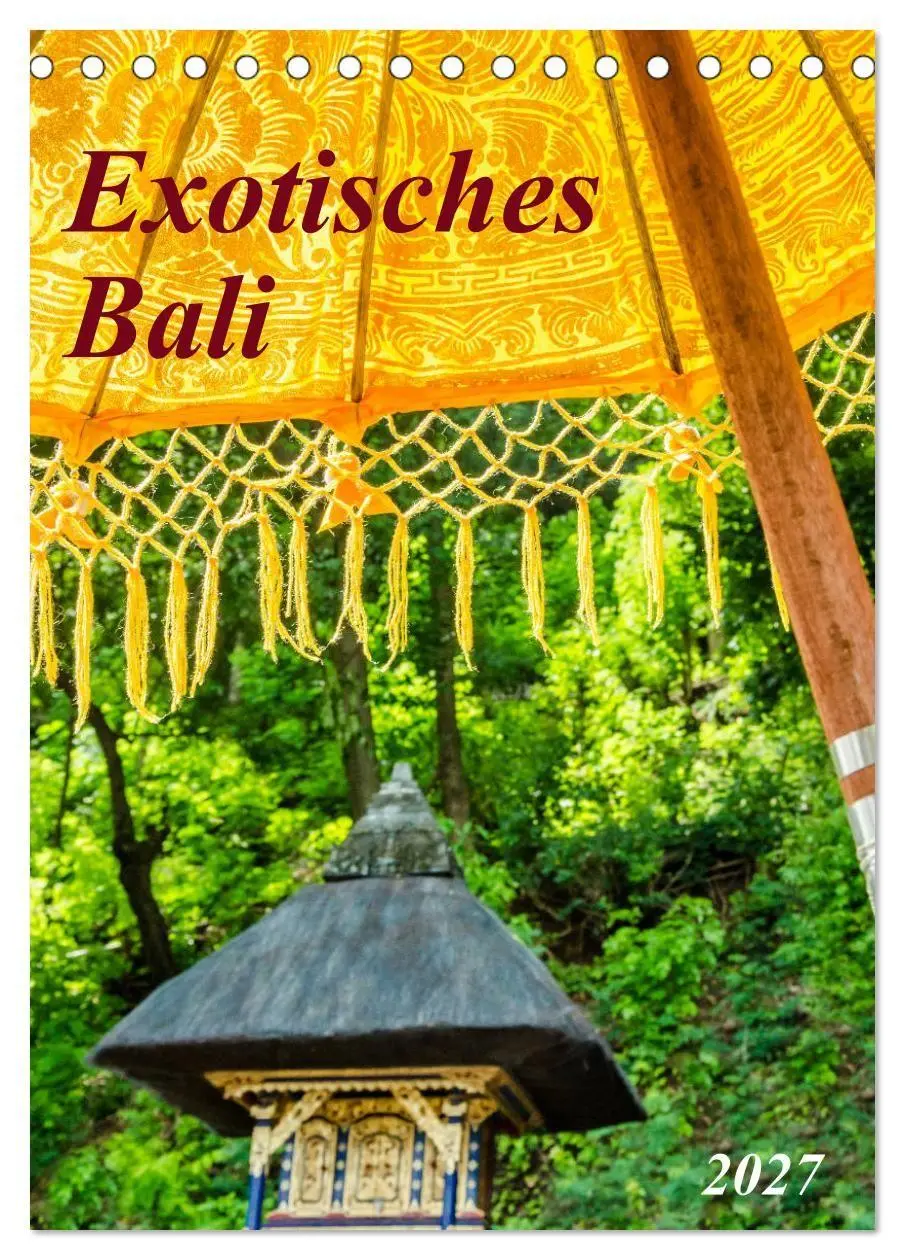 Cover: 9783569552272 | Exotisches Bali (Tischkalender 2027 DIN A5 hoch), CALVENDO...