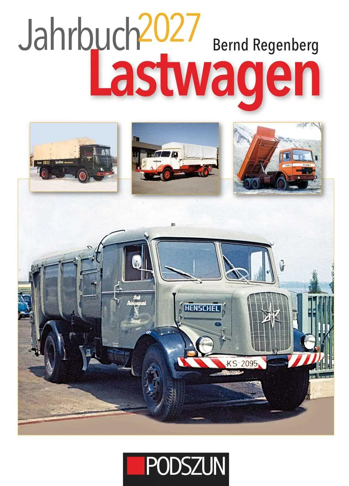 Cover: 9783751612272 | Jahrbuch Lastwagen 2027 | Bernd Regenberg | Taschenbuch | 144 S.