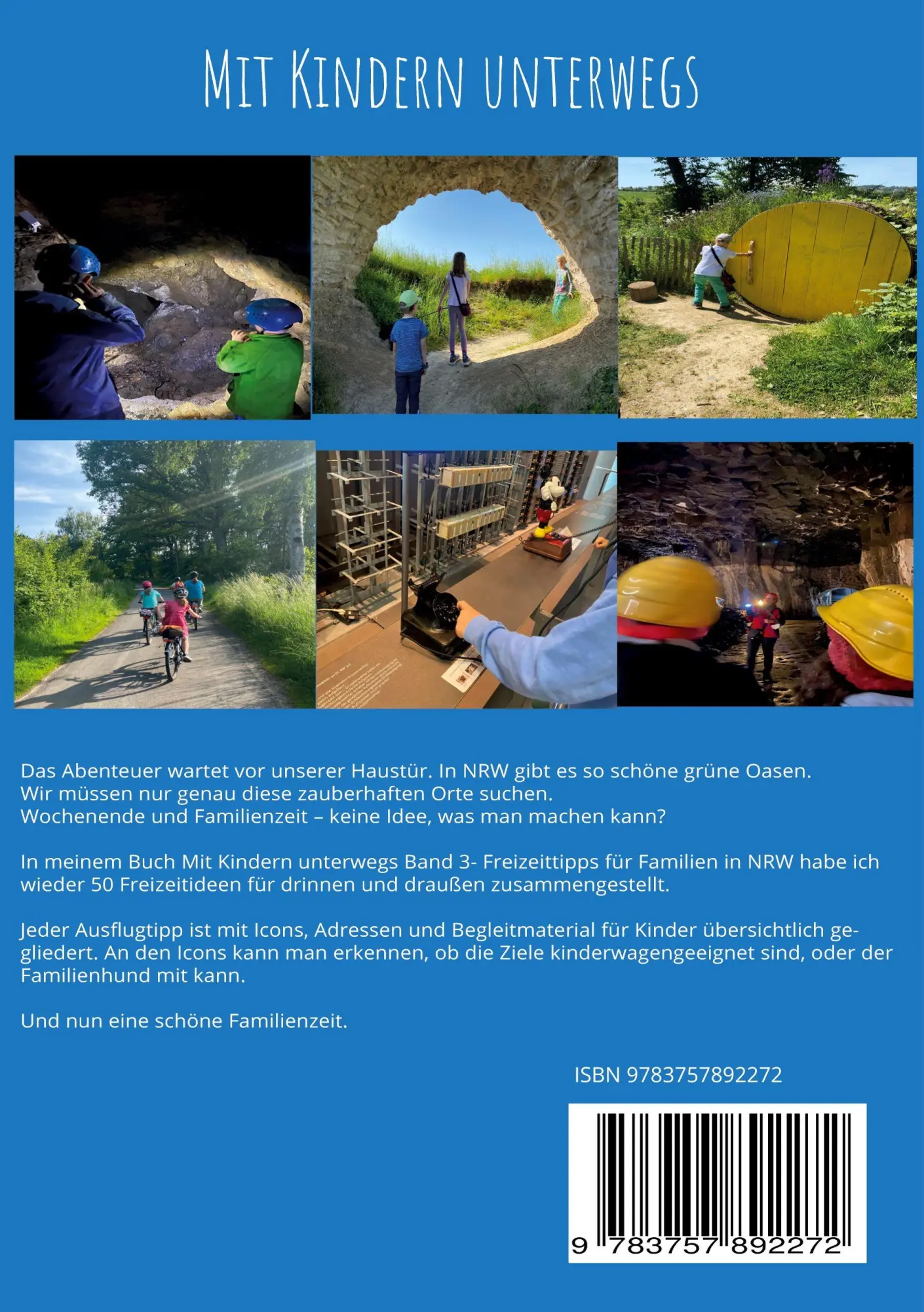 Rückseite: 9783757892272 | Mit Kindern unterwegs | Freizeittipps in NRW Band 3 | Andrea Teichmann
