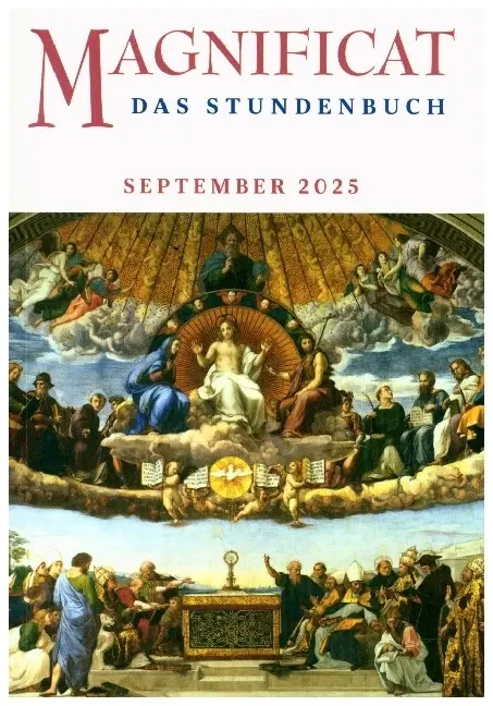 Cover: 9783766632272 | MAGNIFICAT SEPTEMBER 2025 | Das Stundenbuch | Redaktion MAGNIFICAT