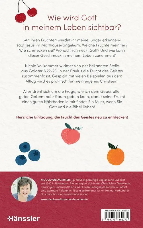 Bild: 9783775162272 | Frucht, die nach Gott schmeckt | Nicola Vollkommer | Buch | 208 S.
