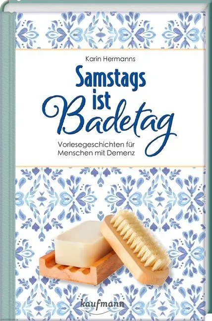 Cover: 9783780632272 | Samstags ist Badetag | Vorlesegeschichten für Menschen mit Demenz