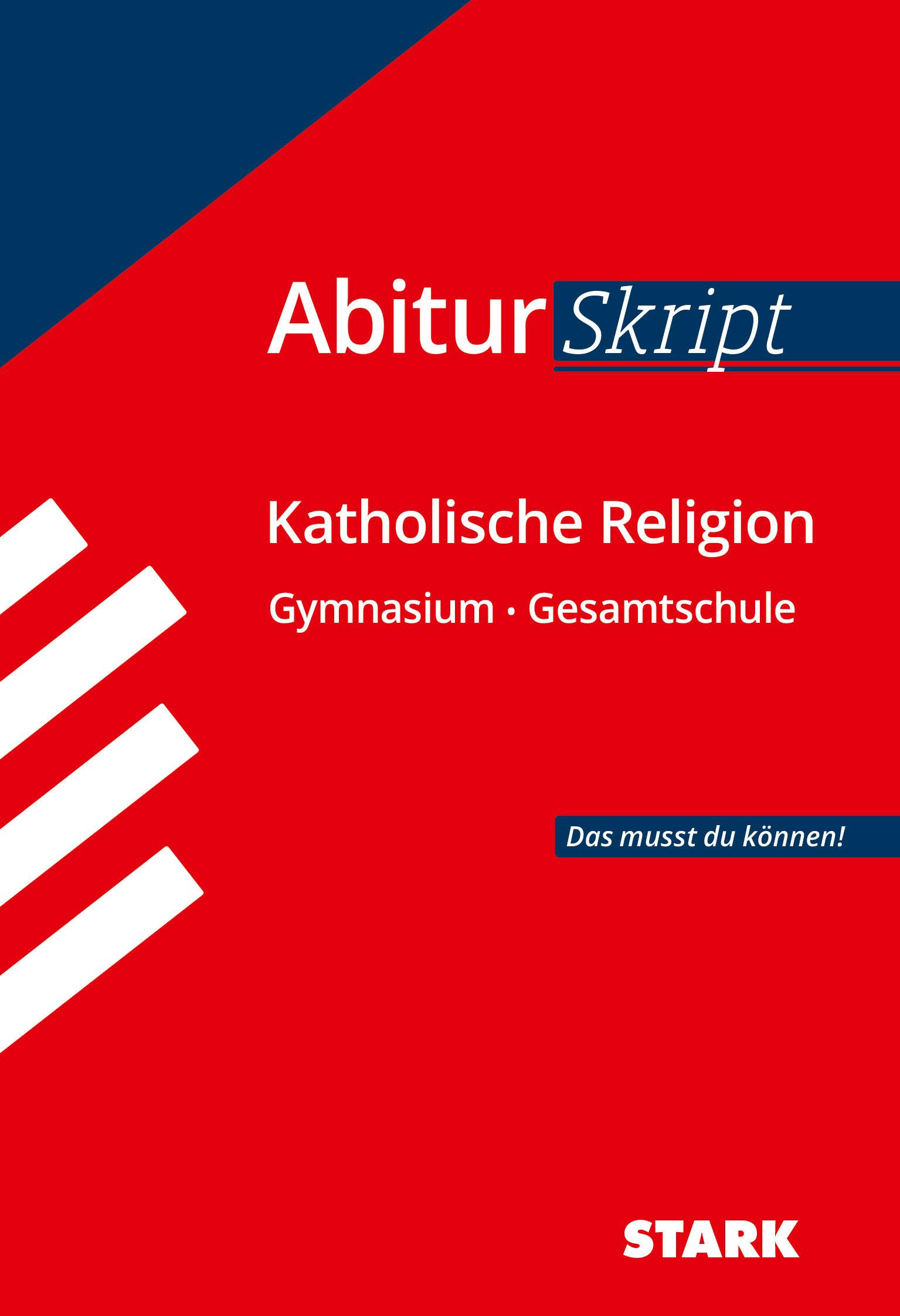 Cover: 9783849032272 | STARK AbiturSkript - Katholische Religion | Sonja Wunderlich | Buch