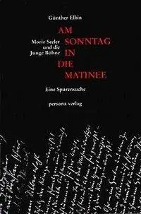 Cover: 9783924652272 | Am Sonntag in die Matinee | Günther Elbin | Buch | Gebunden | Deutsch