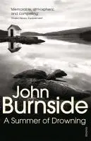 Cover: 9780099422372 | A Summer of Drowning | John Burnside | Taschenbuch | 325 S. | Englisch