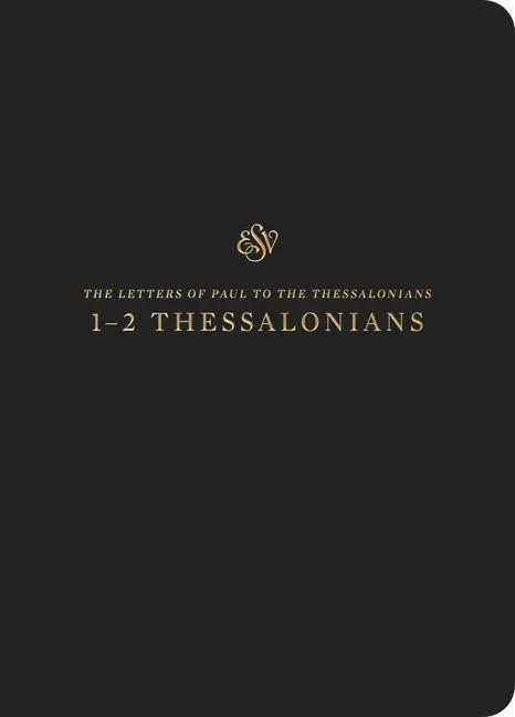 Cover: 9781433562372 | ESV Scripture Journal | 1-2 Thessalonians (Paperback) | Taschenbuch
