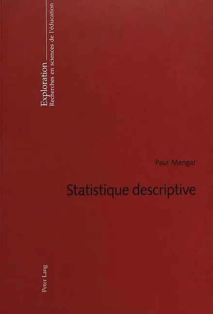Cover: 9783039102372 | Statistique descriptive | 7 e édition | Paul Mengal | Taschenbuch