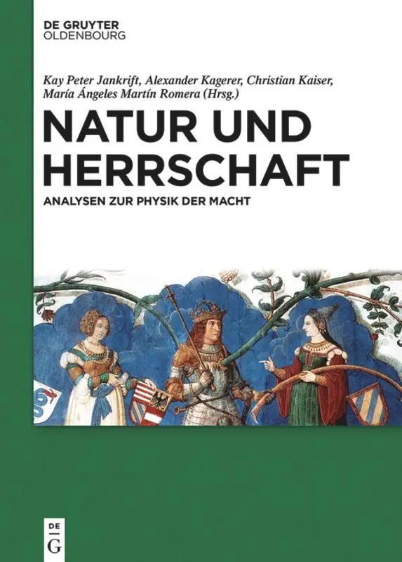 Cover: 9783110452372 | Natur und Herrschaft | Analysen zur Physik der Macht | Buch | VIII