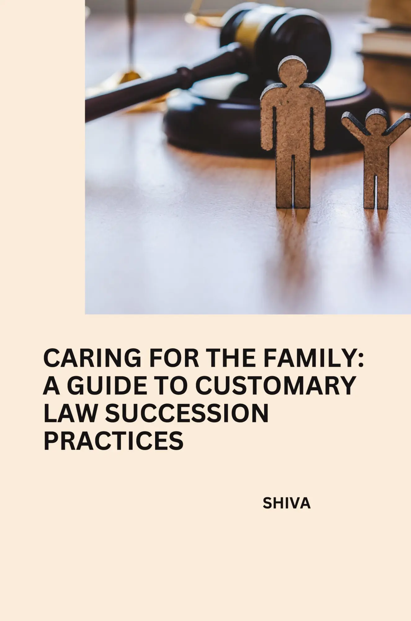 Caring for the Family A Guide to Customary Law Succession Practices - Shiva Kartoniert (TB)