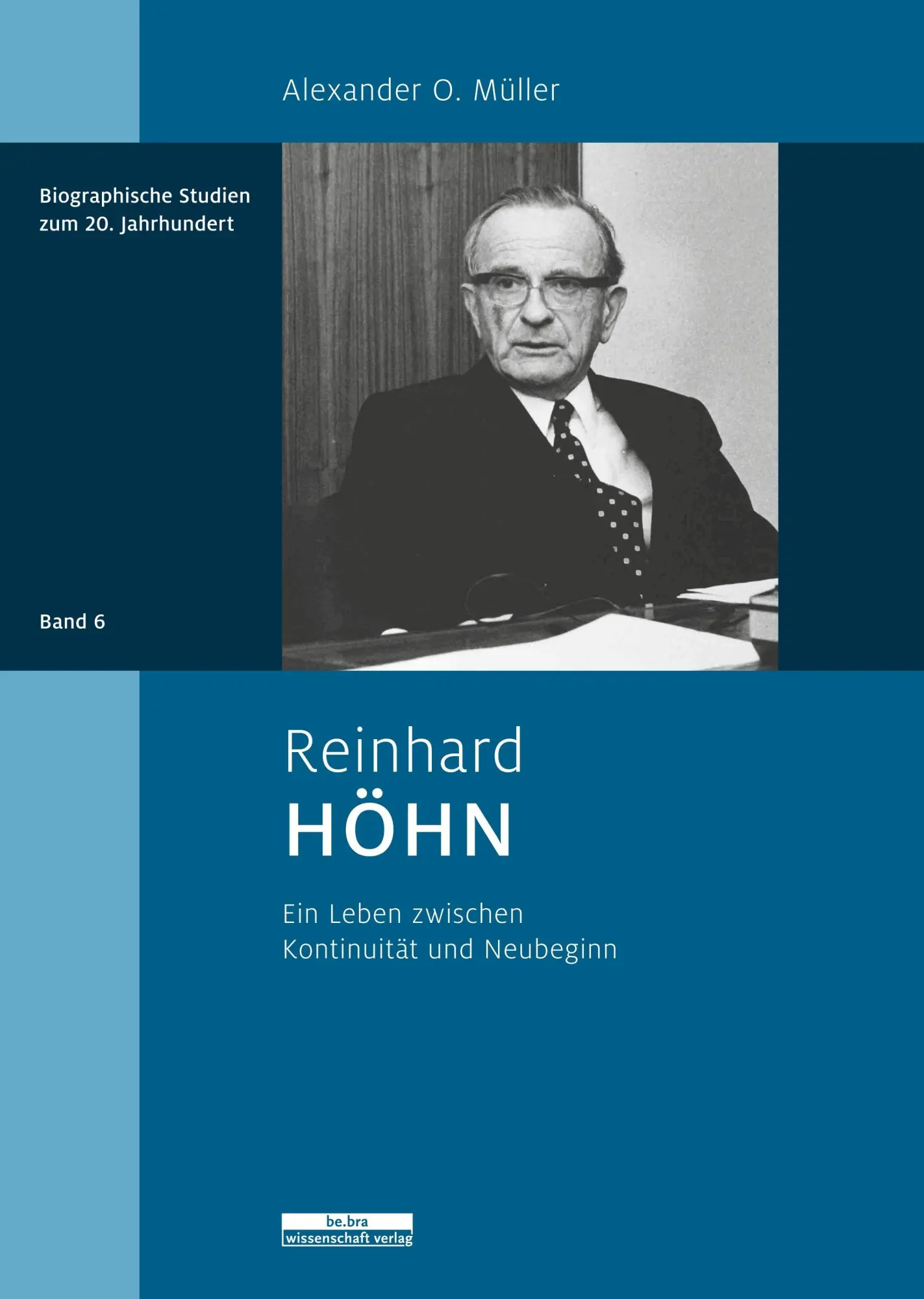 Cover: 9783954102372 | Reinhard Höhn | Ein Leben zwischen Kontinuität und Neubeginn | Müller