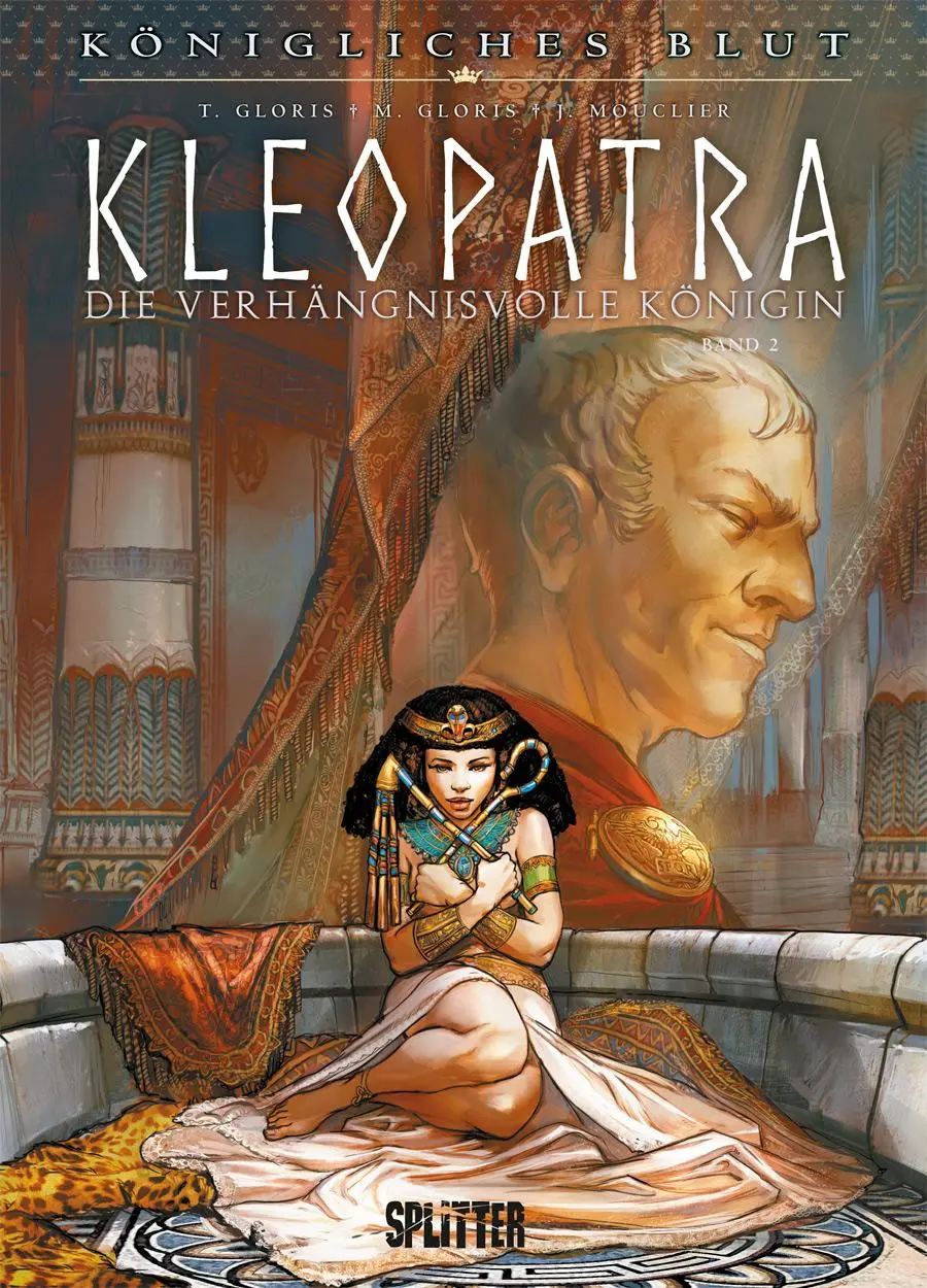 Cover: 9783962192372 | Königliches Blut: Kleopatra. Band 2 | Thierry Gloris (u. a.) | Buch