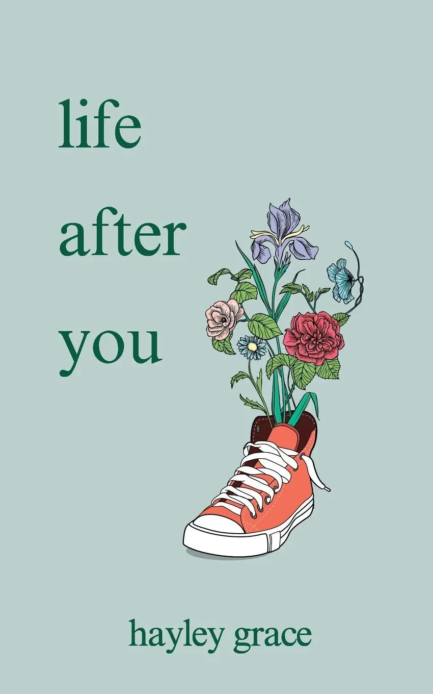 Cover: 9798218572372 | life after you | Hayley Grace | Taschenbuch | Englisch | 2024 | JPDT