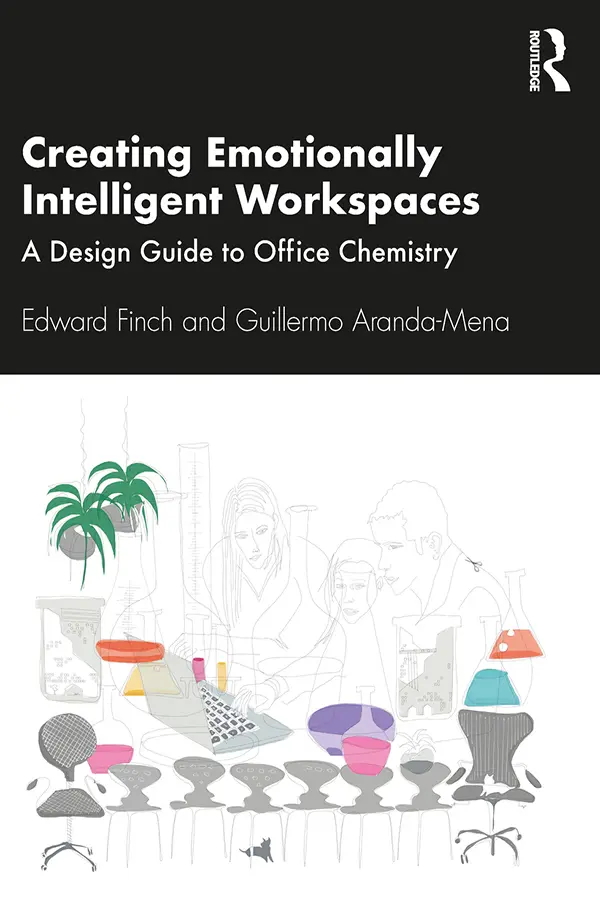 Cover: 9781138602472 | Creating Emotionally Intelligent Workspaces | Edward Finch (u. a.)