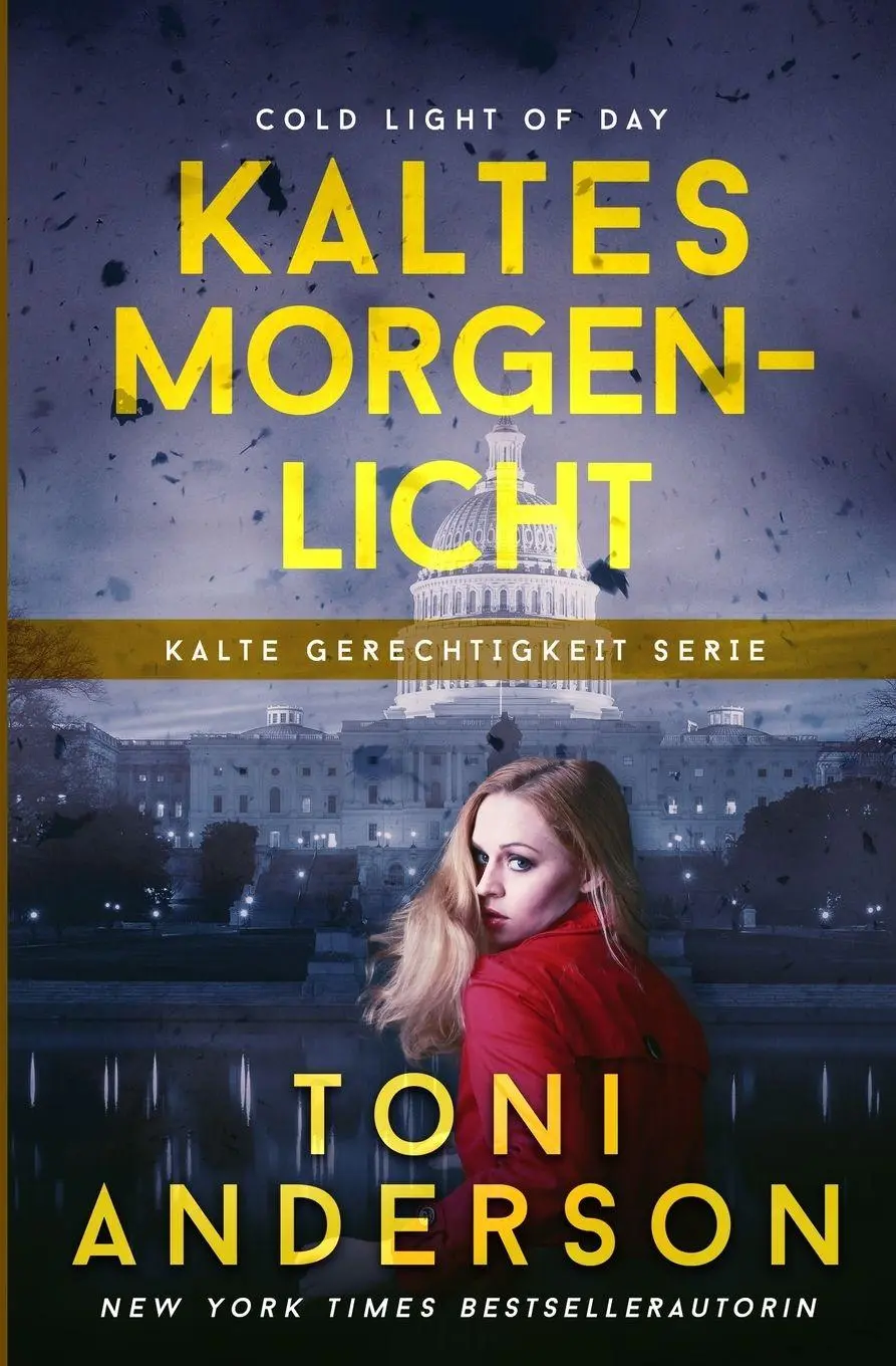 Cover: 9781988812472 | Kaltes Morgenlicht - Cold Light of Day | Toni Anderson | Taschenbuch