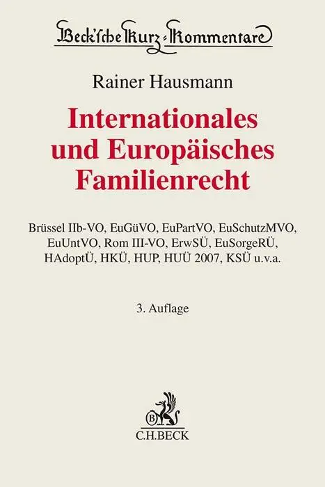 Cover: 9783406792472 | Internationales und Europäisches Familienrecht | Rainer Hausmann | LII