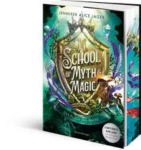 Cover: 9783473402472 | School of Myth &amp; Magic, Band 2 - Der Fluch der Meere | Jager | Buch