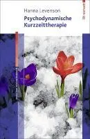 Cover: 9783497022472 | Psychodynamische Kurzzeittherapie | Hanna Levenson | Taschenbuch