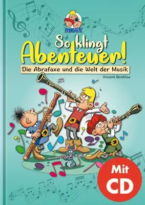 Cover: 9783864622472 | So klingt Abenteuer ! (inkl. CD) | Vincent Strehlow | Buch | Deutsch
