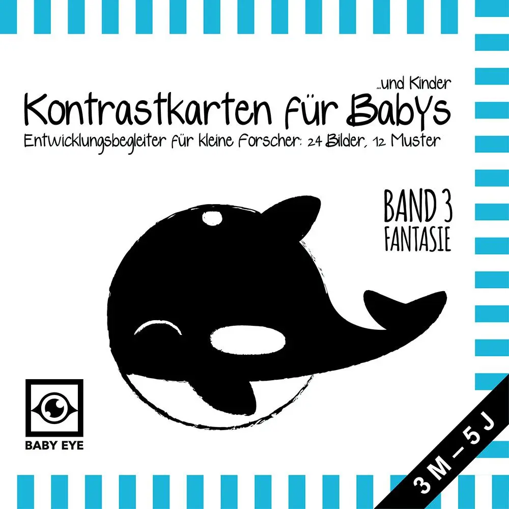 Cover: 9783982502472 | BABY EYE Kontrastkarten für Babys und Kinder: Band 3 - Fantasie ·...