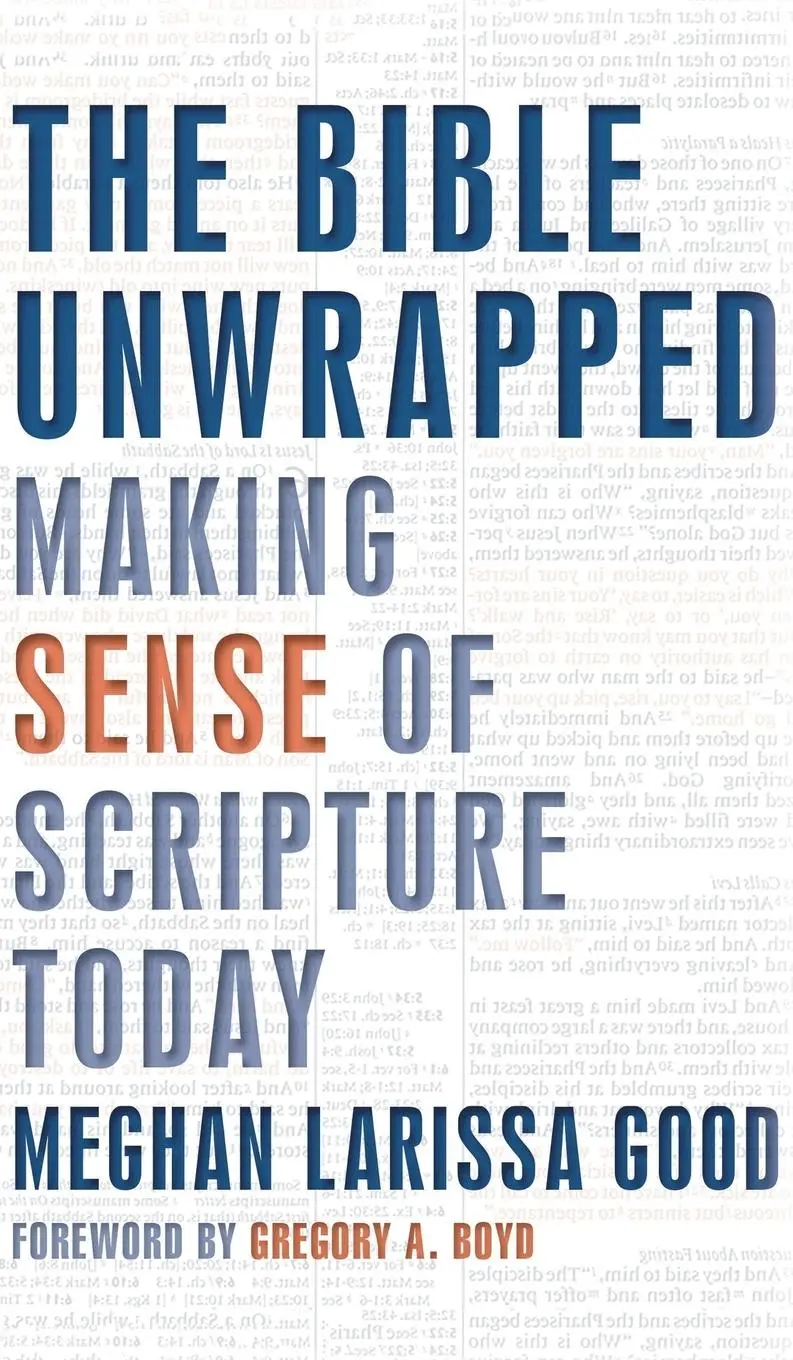 Cover: 9781513802572 | Bible Unwrapped | Making Sense of Scripture Today | Meghan Good | Buch