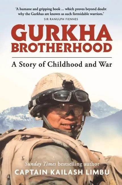 Cover: 9781789292572 | Gurkha Brotherhood | A Story of Childhood and War | Kailash Limbu