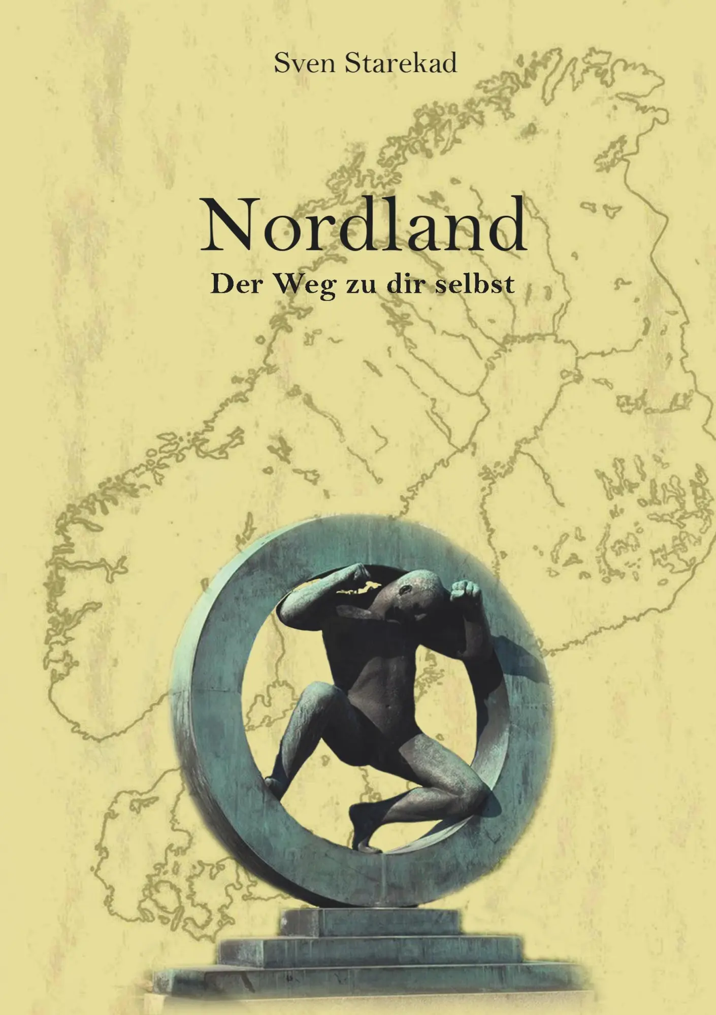 Cover: 9783749702572 | Nordland. Der Weg zu dir selbst. | Sven Starekad | Taschenbuch | 2019