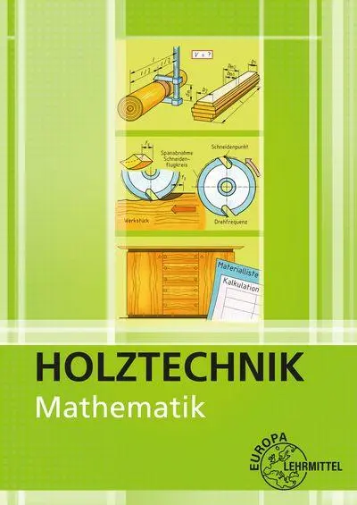 Cover: 9783758542572 | Mathematik - Holztechnik | Bernd Spellenberg (u. a.) | Taschenbuch