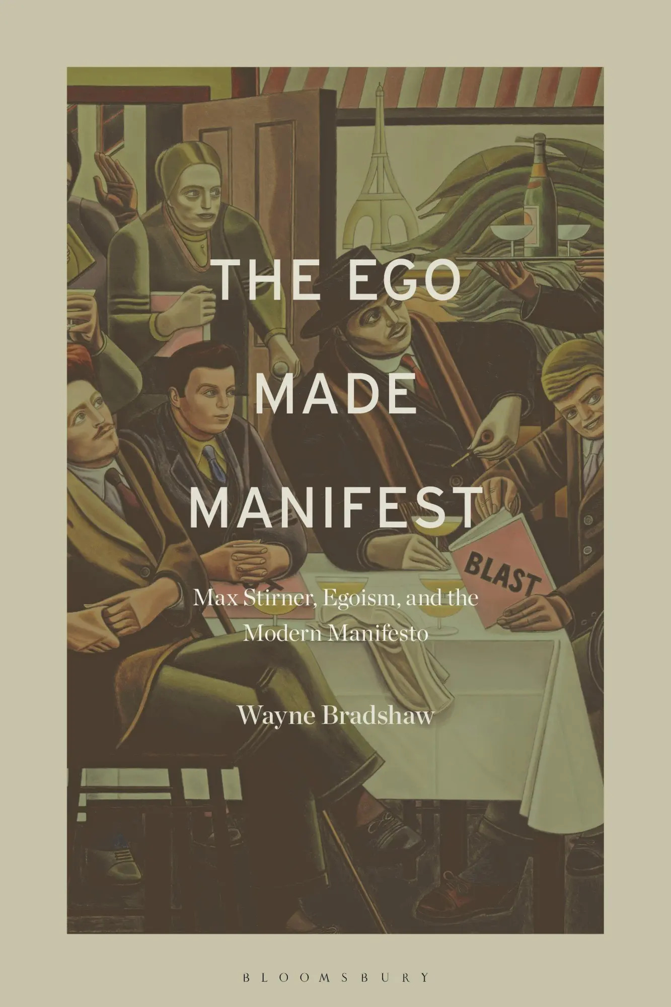 Cover: 9798765102572 | The Ego Made Manifest | Max Stirner, Egoism, and the Modern Manifesto