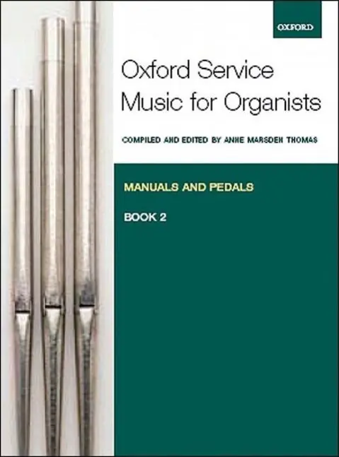 Cover: 9780193372672 | Oxford Service Music 2 Manuals &amp; Pedals | Anne Marsden Thomas | Buch