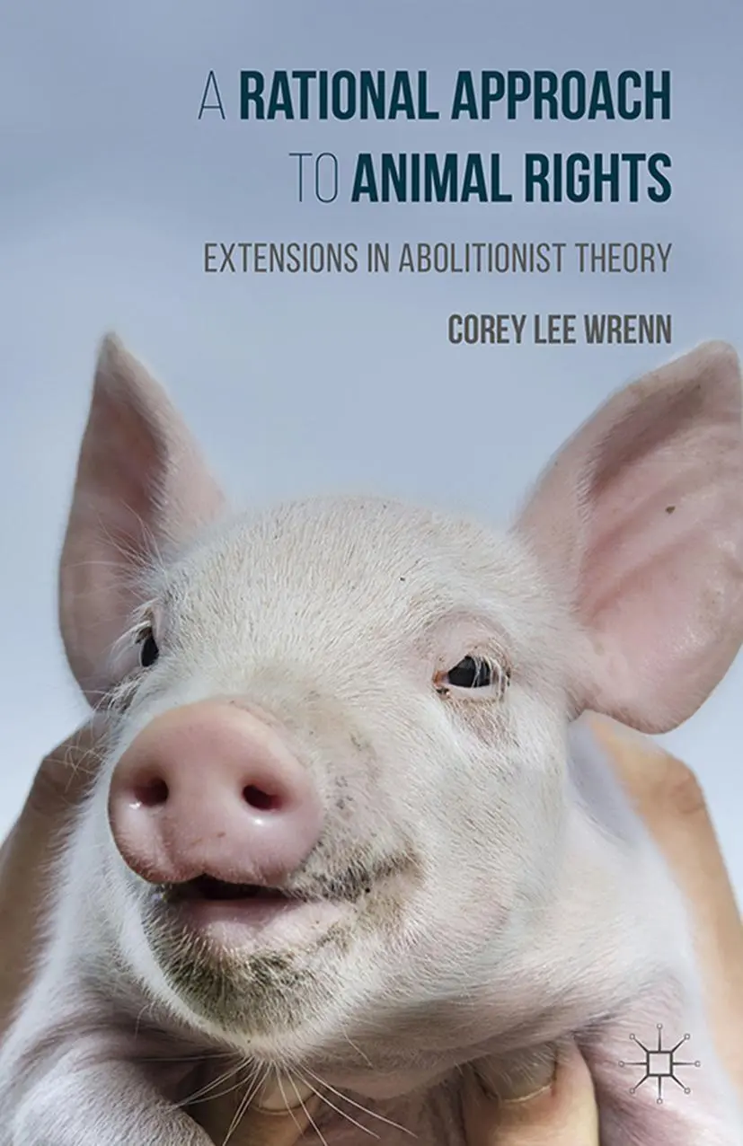 Cover: 9781349552672 | A Rational Approach to Animal Rights | Corey Wrenn | Taschenbuch