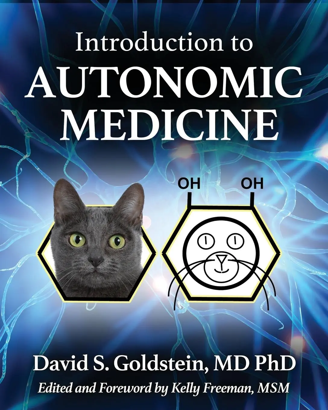 Cover: 9781938842672 | INTRODUCTION TO AUTONOMIC MEDICINE | David S Goldstein | Taschenbuch