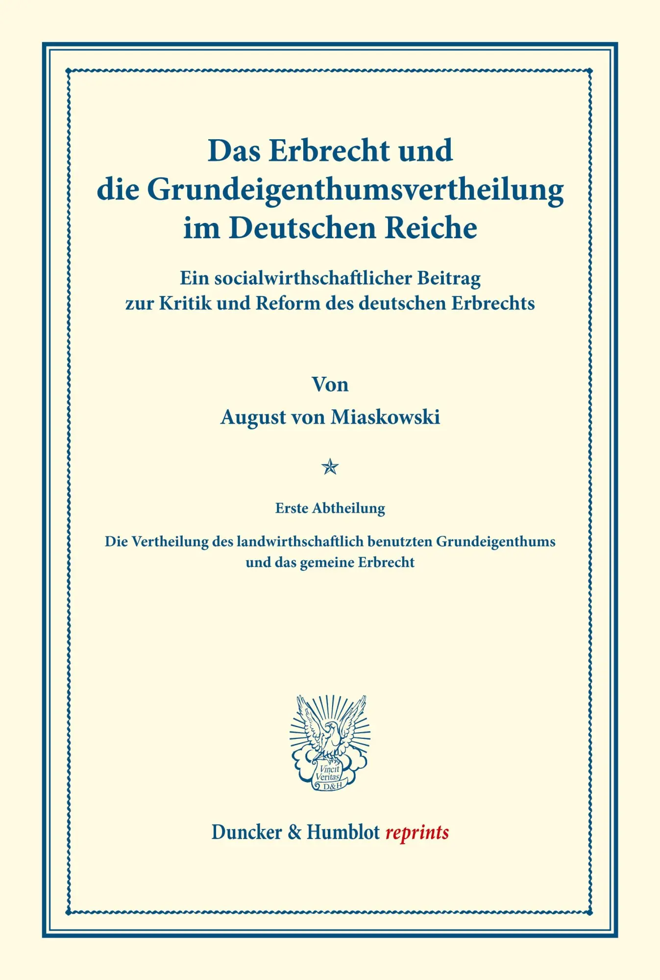 Cover: 9783428172672 | Das Erbrecht und die Grundeigenthumsvertheilung im Deutschen Reiche.