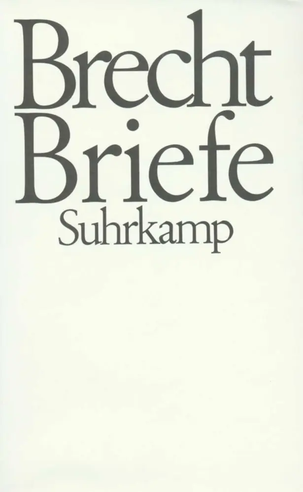 Cover: 9783518022672 | Briefe, 2 Teile | Bertolt Brecht | Buch | 1175 S. | Deutsch | 1981