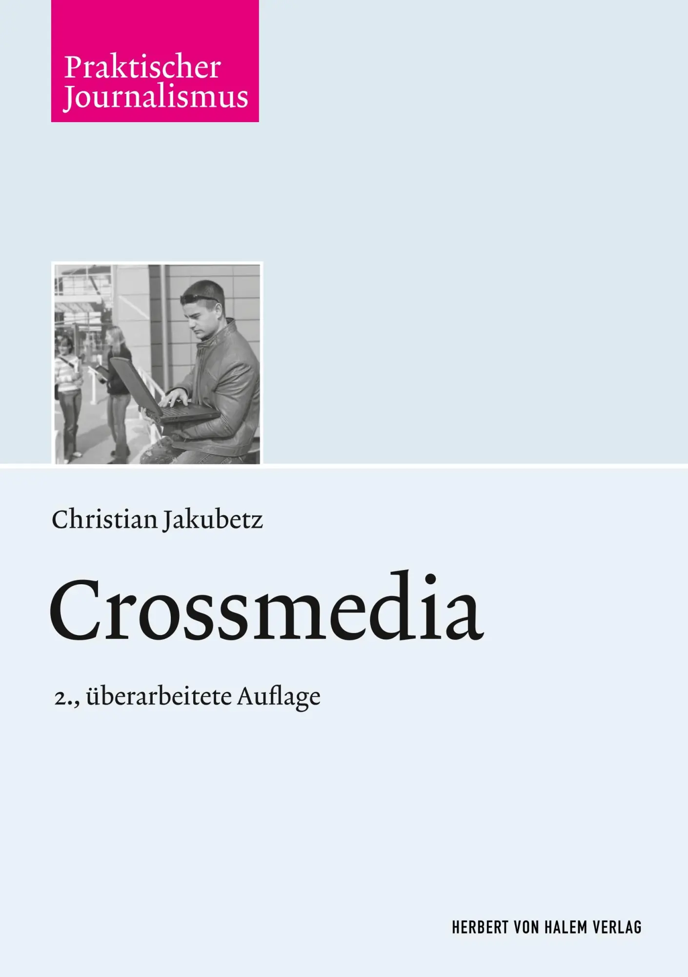 Cover: 9783744502672 | Crossmedia | Christian Jakubetz | Taschenbuch | 192 S. | Deutsch