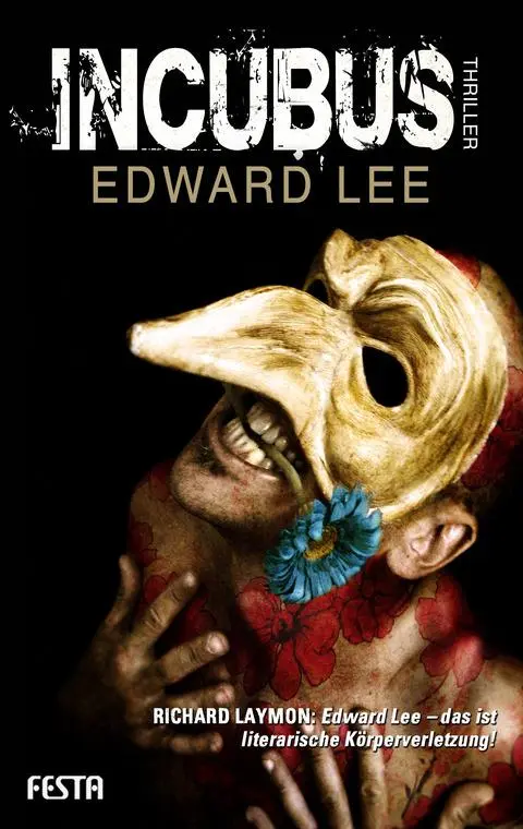 Cover: 9783865522672 | Incubus | Edward Lee | Taschenbuch | Festa Horror Taschenbuch | 443 S.