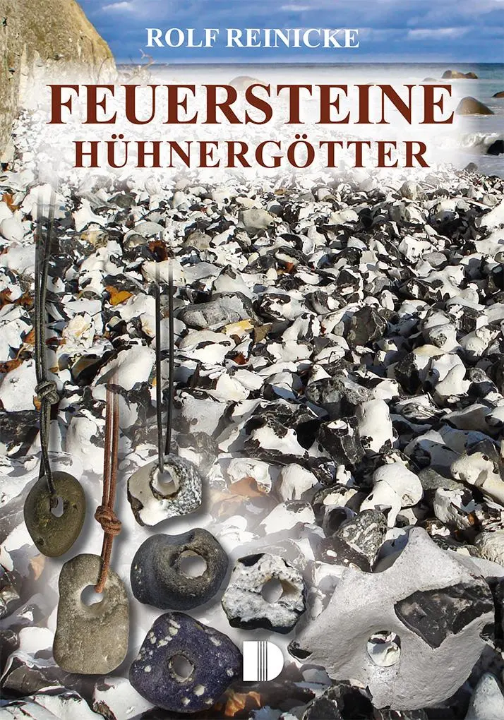 Cover: 9783944102672 | Feuersteine, Hühnergötter | Rolf Reinicke | Taschenbuch | 80 S. | 2025