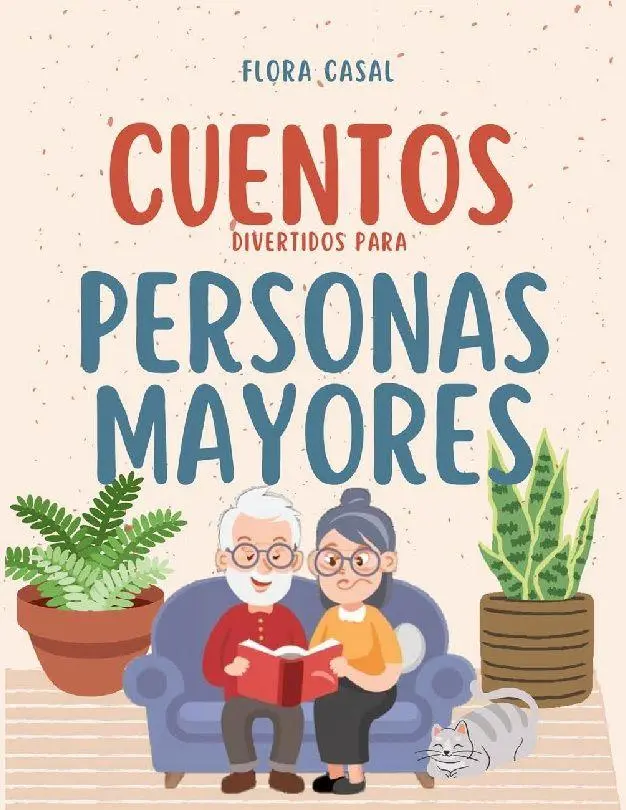 Bild: 9788411742672 | Cuentos divertidos para personas mayores | Flora Casal | Taschenbuch