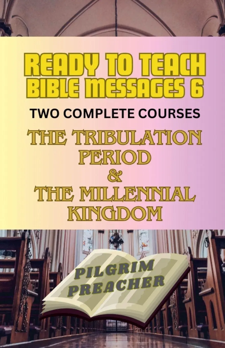 Cover: 9798224172672 | Ready to Teach Bible Messages 6 | Pilgrim Preacher | Taschenbuch