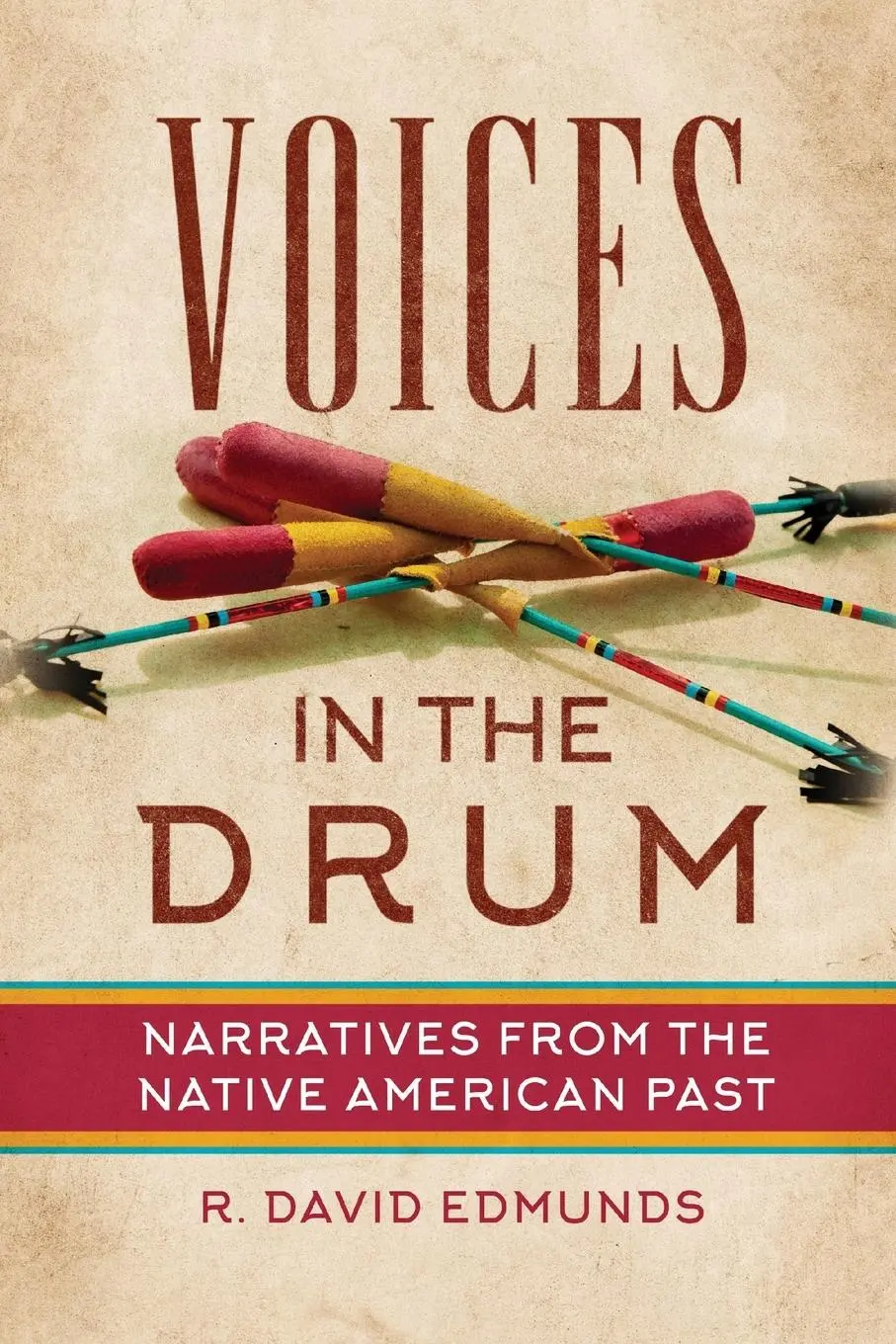 Cover: 9780806192772 | Voices in the Drum | Narratives from the Native American Past | Buch